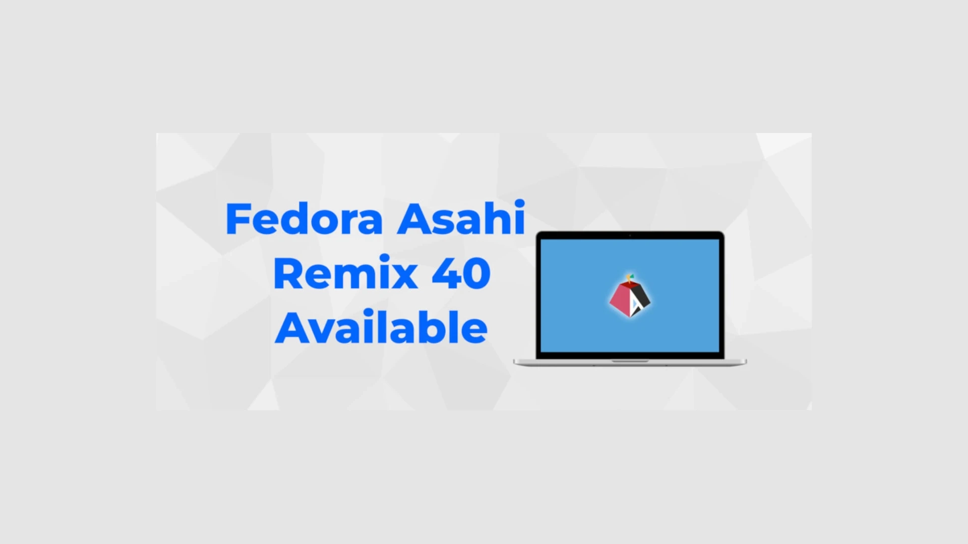 New Release: Fedora Asahi Remix 40 Now Supporting Apple Silicon Macs with KDE Plasma 6
