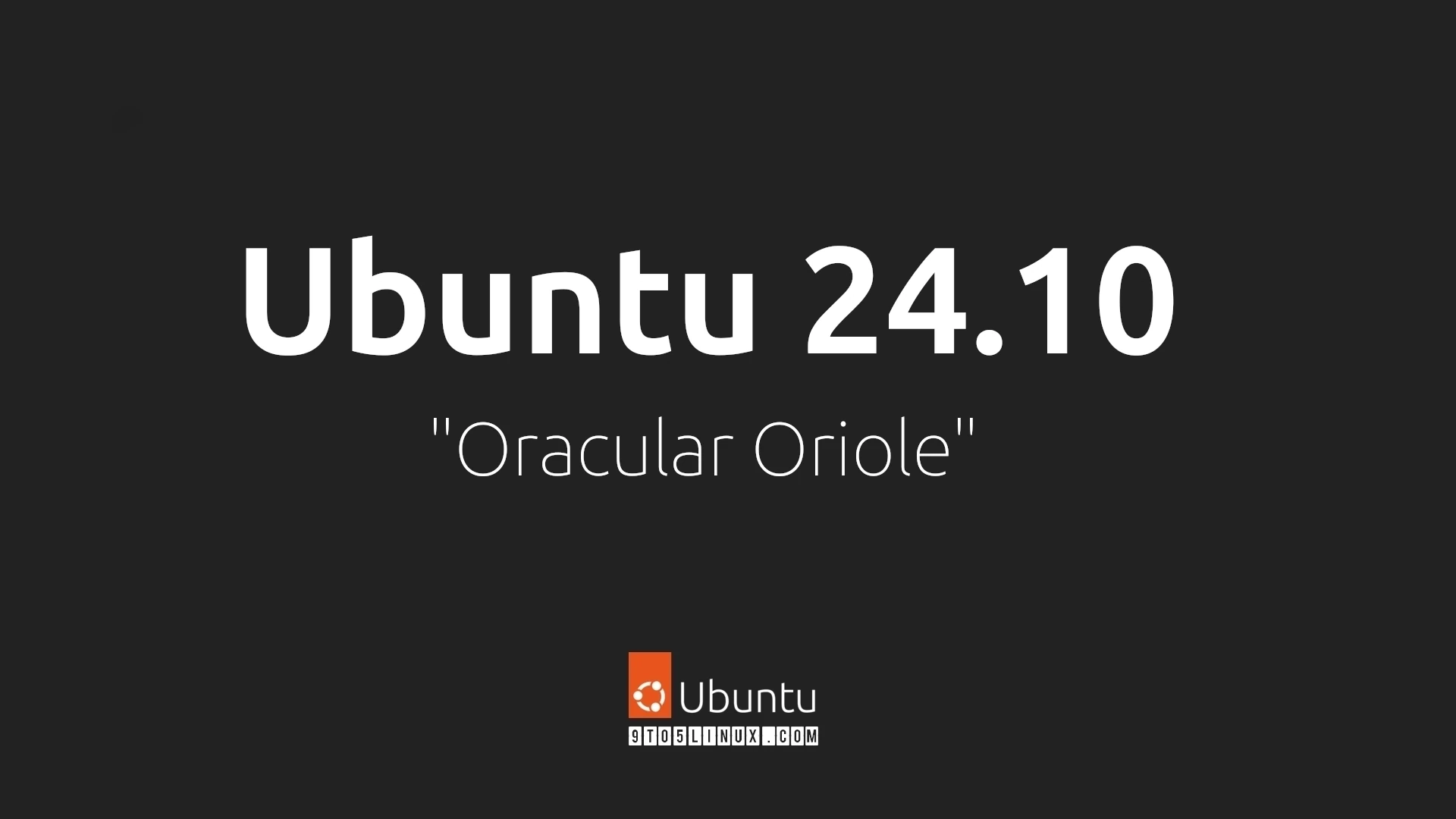 The Scheduled Release of Ubuntu 24.10 “Oracular Oriole” on October 10th, 2024