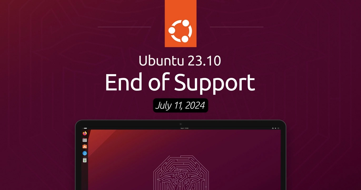 Reminder: Ubuntu 23.10 Support Ends July 11 – Time to Upgrade!