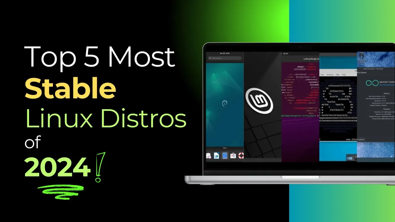 Top 5 Most Stable Linux Distros of 2024