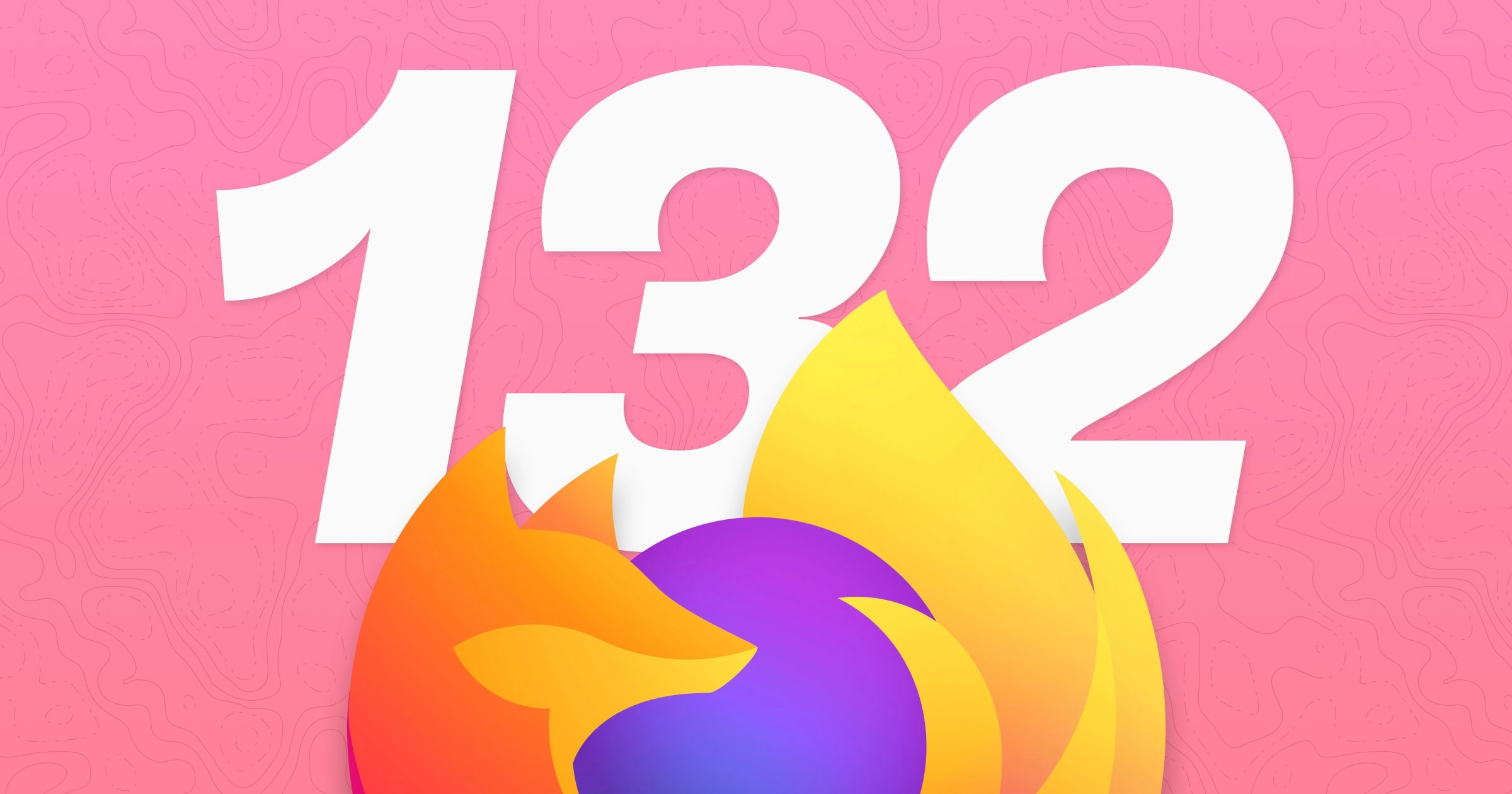 Firefox 132 Launches: Exploring the Latest Modest Updates and Features