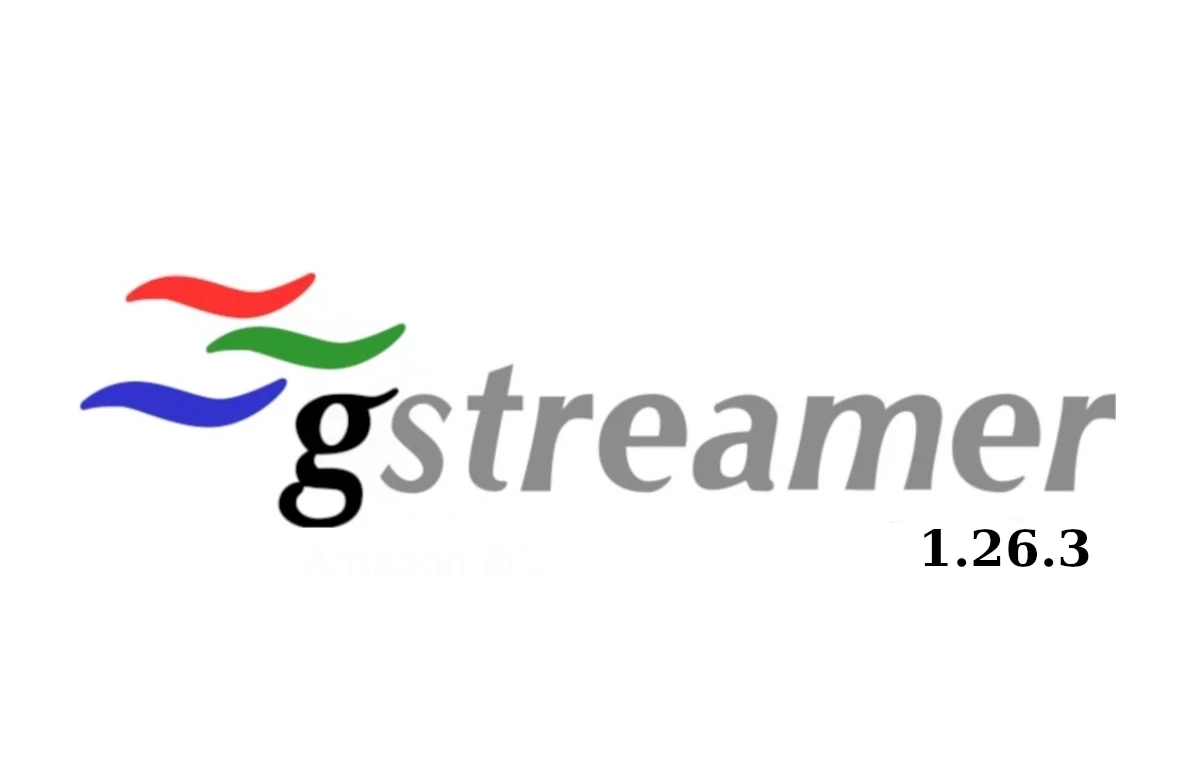 GStreamer 1.26.3: Security Fixes Address H.266 Video Parser Vulnerabilities