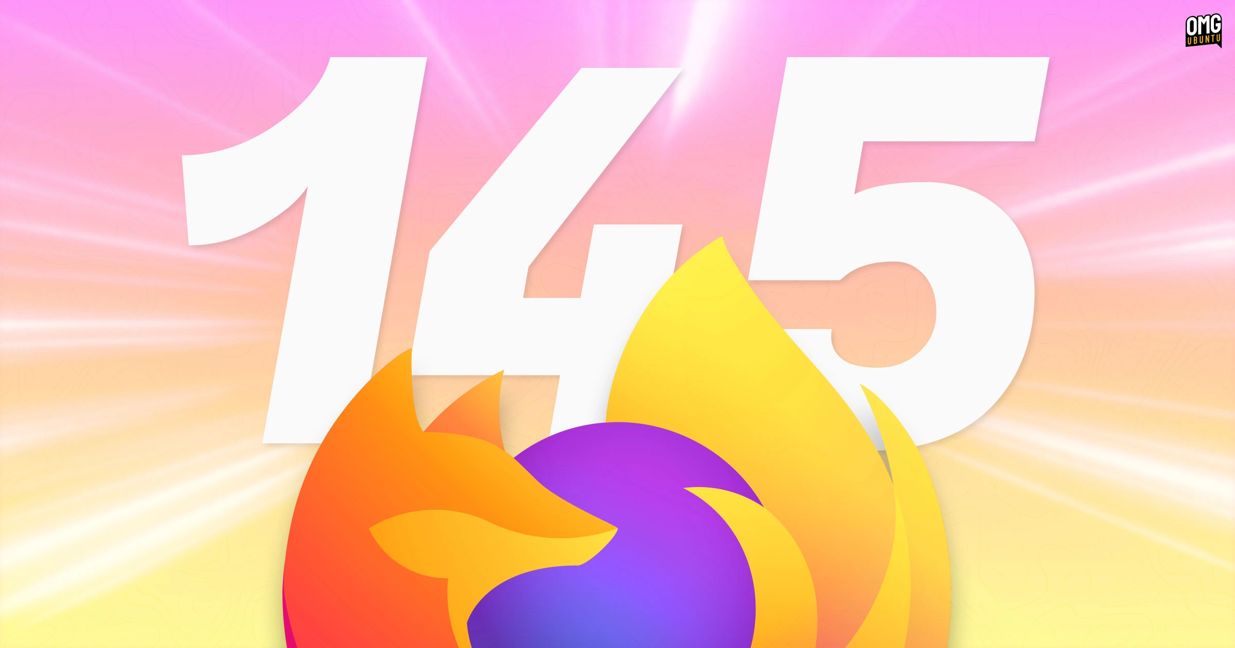 Firefox 145 Debuts Sleeker Tabs, Enhanced PDF Editing Features, and More Exciting Updates!