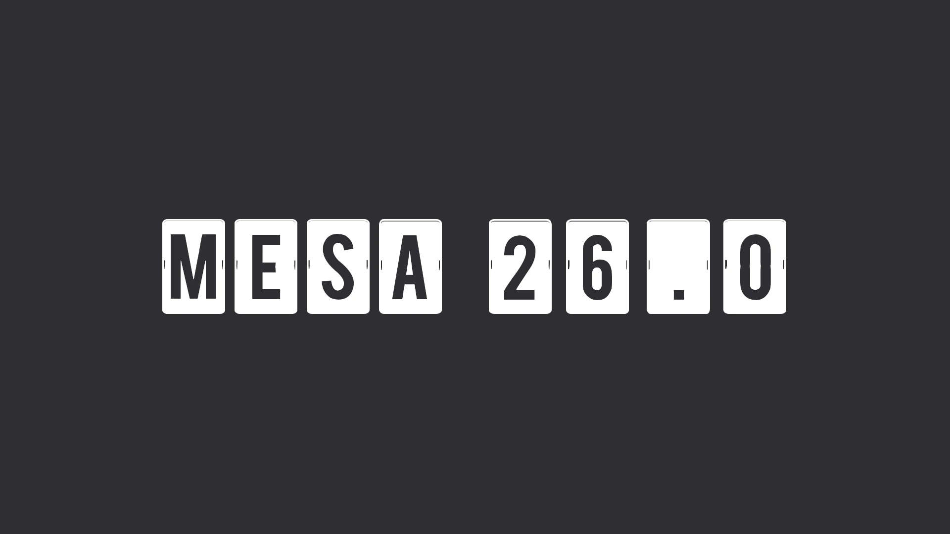 Mesa 26.0 Release: Discover the New Features in the Latest Open-Source Graphics Stack