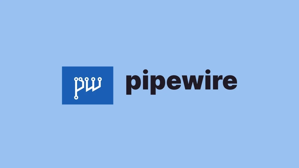 PipeWire 1.6 Released: New Features include Audio Channel Layouts and LDAC Decoder Support