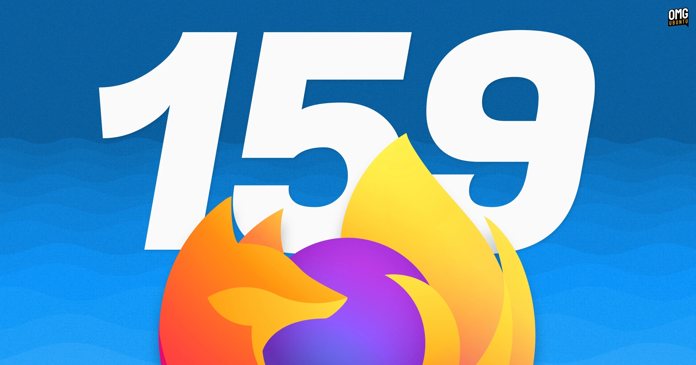 Firefox 159 Released with Wayland Fixes for Linux